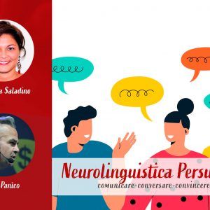 Neurolinguistica Persuasiva - comunicare-conversare-convincere